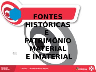 SLIDES FONTES HISTÓRICAS E CULTURA MATERIAL IMATERIAL.ppt