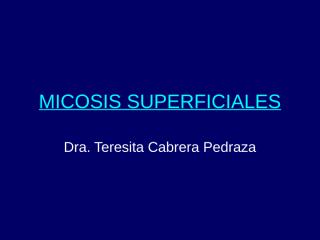 Micosis Superficiales.ppt