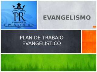 PRESENTACION PLAN DE EVANGELISMO 1.ppt