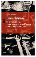 o indivíduo, a sociedade e o estado e outros ensaios-emma goldman.pdf