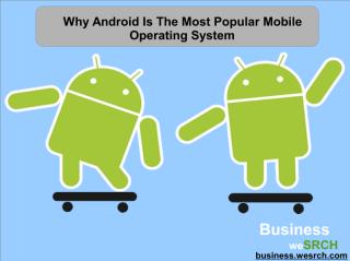 Why_Android_is_the_Most_Popular_Mobile_Operating_S.pdf
