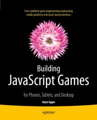 Building-JavaScript-Games-for-Phones-Tablets-and-Desktop.pdf