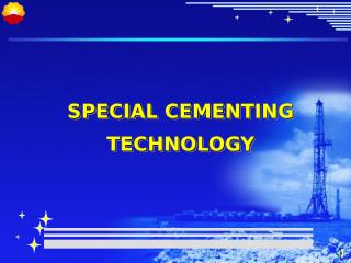Cementing-NewTech.ppt