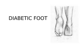 Diabetic Foot Group E.pptx